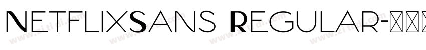 NetflixSans Regular字体转换